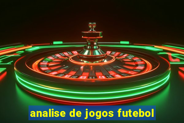 analise de jogos futebol